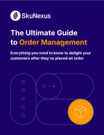 The Ultimate Guide to Order Management: Tips, Tricks, and Tools