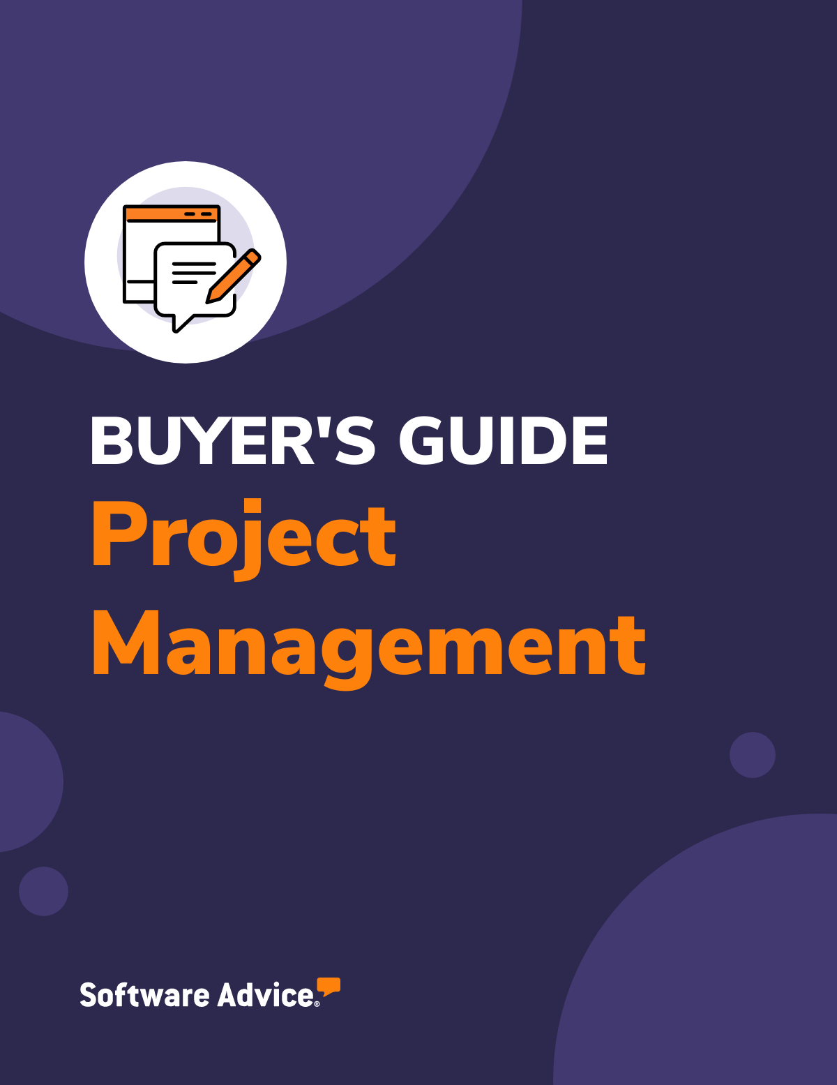 How to Choose the Right Project Management Software in 2024 with this Buyers Guide From Software Advice